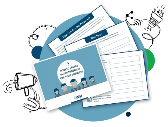 Get WSI's Buyer Persona Template